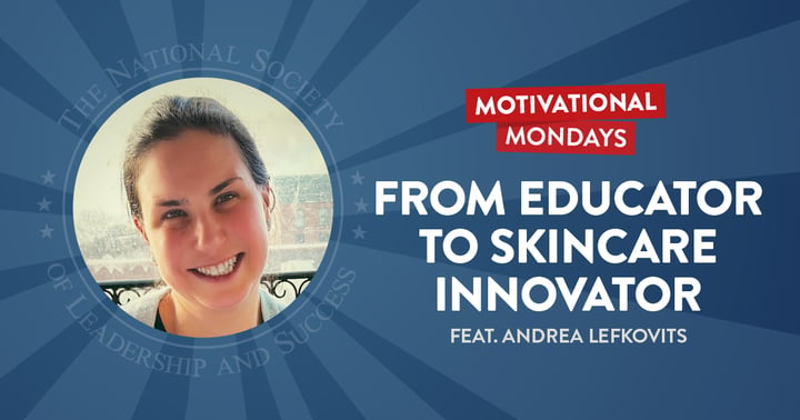 From Educator to Skincare Innovator (Feat. Andrea Lefkovits)