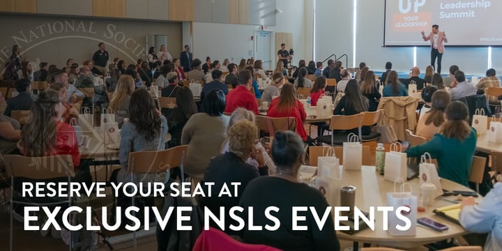 Reserve Your Seat at Exclusive NSLS Events.