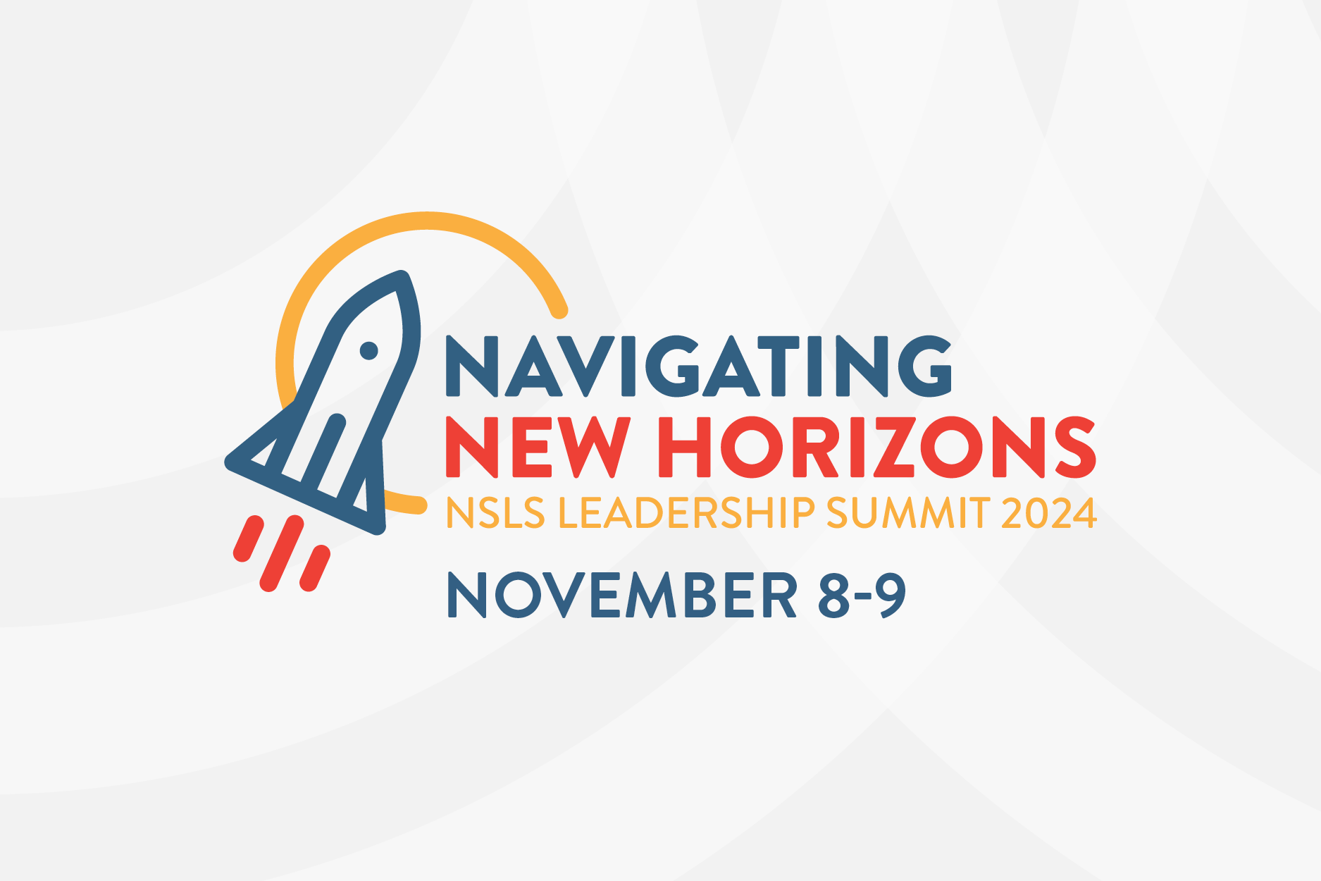 2024 Summit - Navigating New Horizons